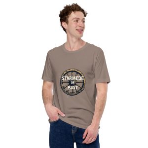 Starmede or Bust Calgary Stampede Unisex T-Shirt