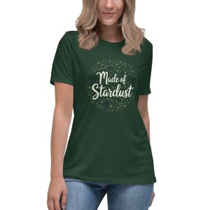 Women's Made of Stardust T-Shirt